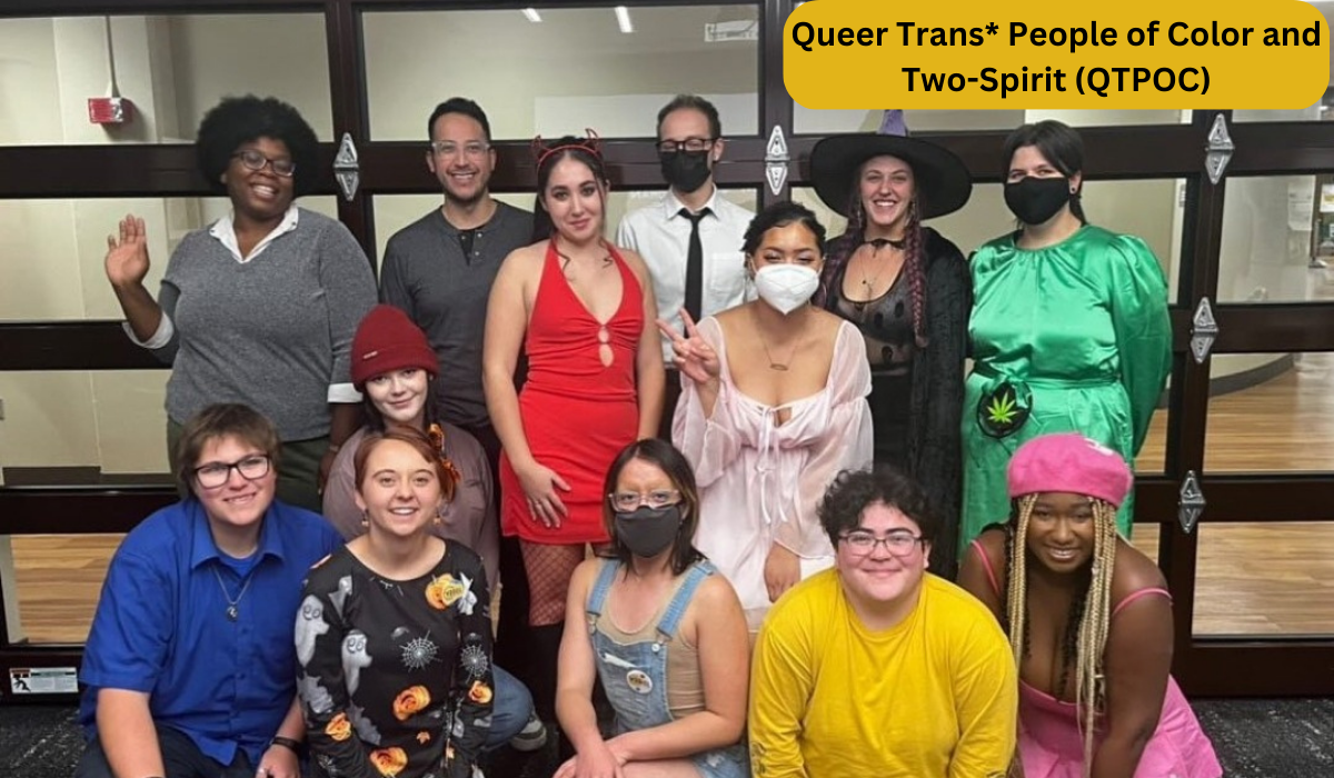 Photo of members of the Queer Trans People of Color and Two-Spirit (QTPOC)